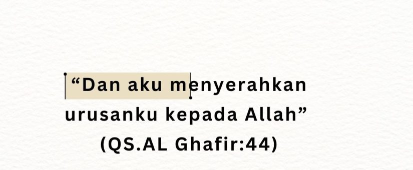PANDANGAN HIDUP SEORANG MUSLIM